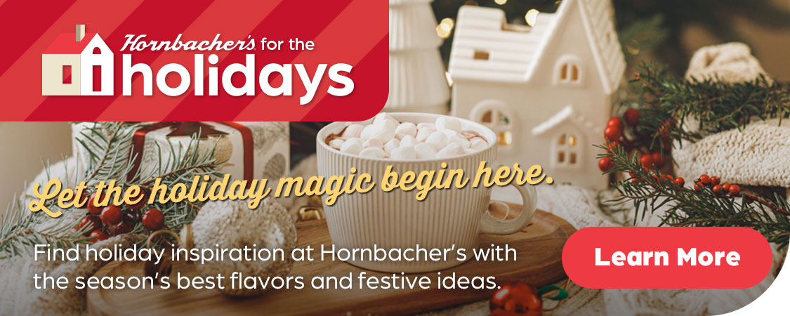 Hornbacher's for the Holidays